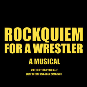 ROCKQUIEM FOR A WRESTLER