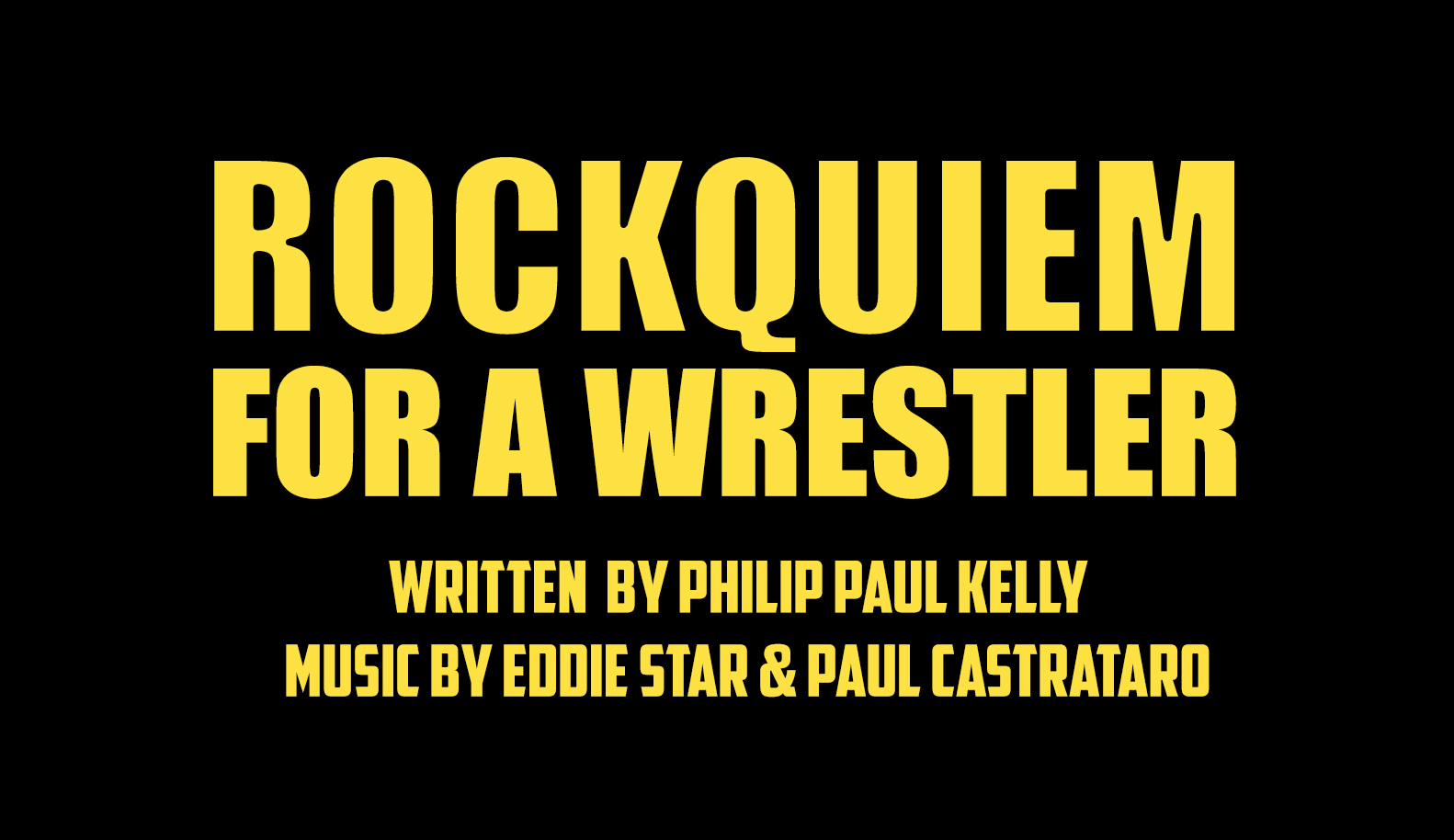 Rockquiem For A Wrestler